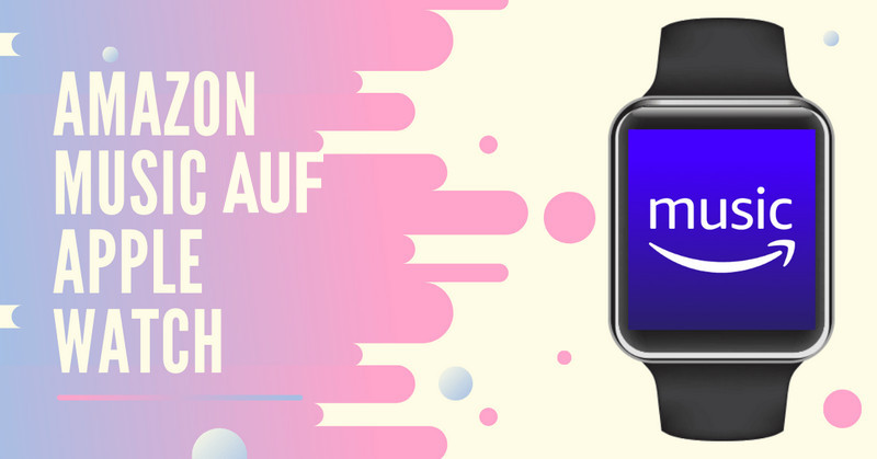 amazon music auf apple watch