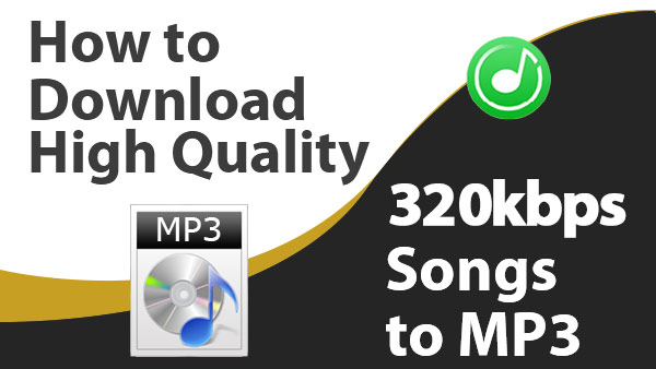 download high quality 320kbps mp3 songs