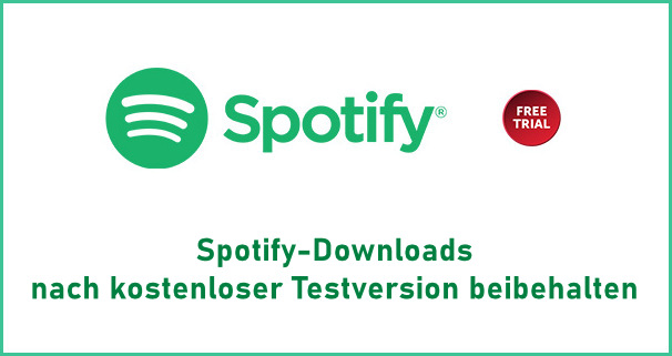 Spotify Downloads behalten