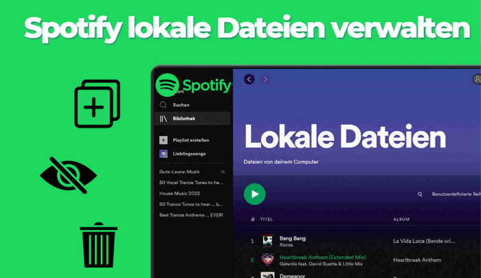 Spotify lokale Dateien verwalten